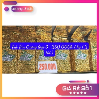 Trà tân cương thái nguyên ngon đậm vị - 1 kg