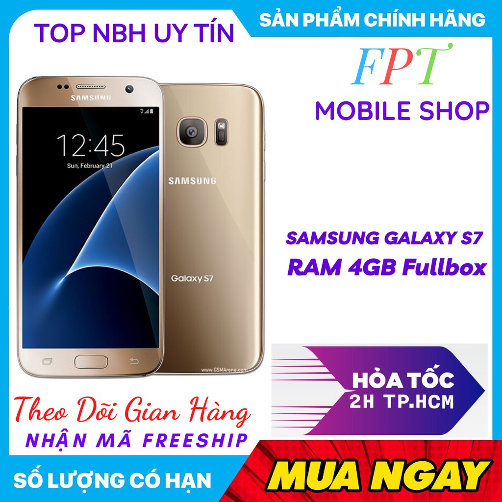 Freeship Điện Thoại Samsung S7 - Samsung Galaxy S7 Ram 4g/32g Chính Hãng mới - chơi LIÊN QUÂN mướt | BigBuy360 - bigbuy360.vn