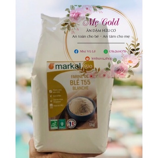 Bột mỳ hữu cơ markal tách lẻ 100gr