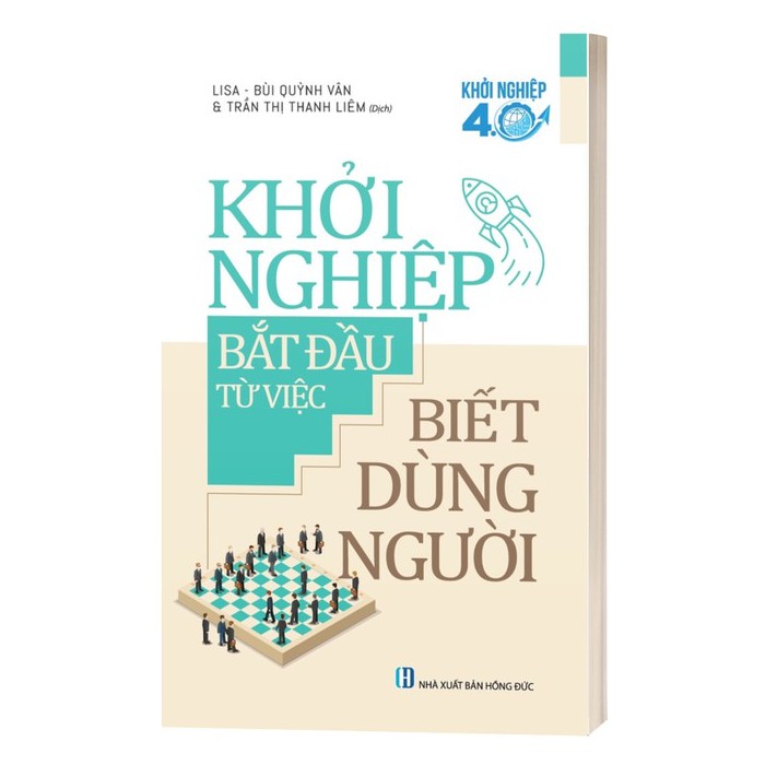Sách - Khởi Nghiệp Bắt Đầu Từ Việc Biết Dùng Người | BigBuy360 - bigbuy360.vn