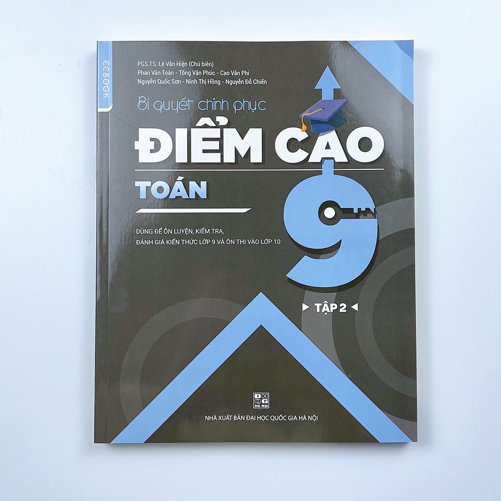 Sách Bí quyết chinh phục điểm cao Toán 9 Tập 2