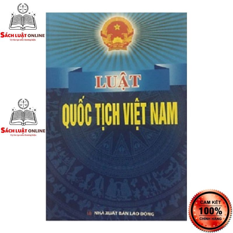 Sách - Luật quốc tịch Việt Nam (NXB Lao động)