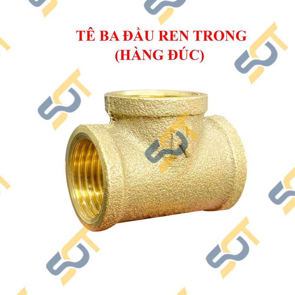 [TÊ NỐI REN] Tê thau chia ba đầu ren trong bước ren BSP hệ G dân dụng - Đồng đúc khuôn dập nóng (brass pipe fitting tee)