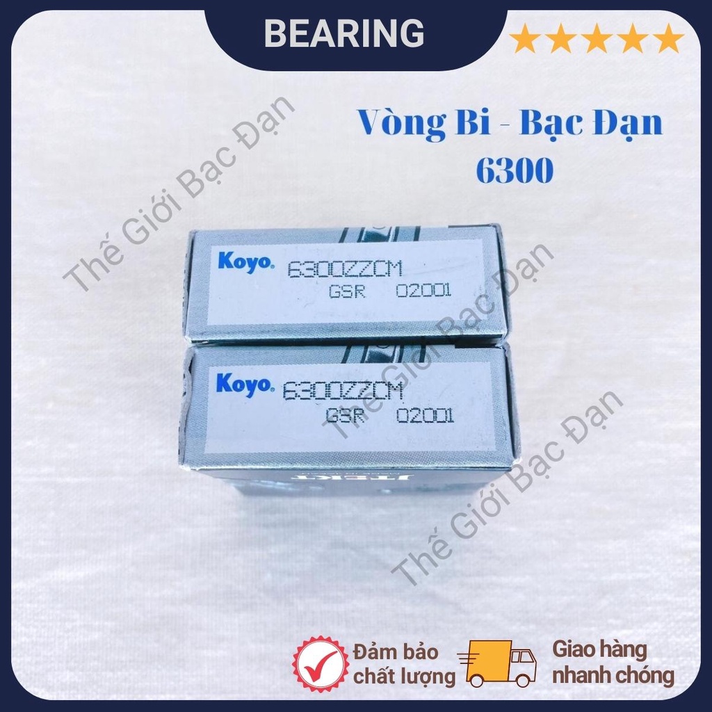 Vòng bi bạc đạn 6300 ZZCM KOYO - hàng đẹp - chất lượng cao - Thế Giới Bạc Đạn