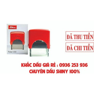 Khắc Con Dấu ĐÃ THU TIỀN, CHI TIỀN - Shiny 222
