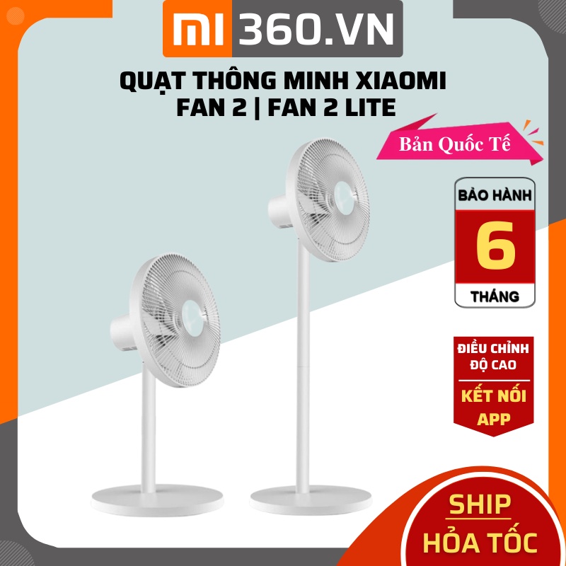 Quạt Đứng Thông Minh Xiaomi Mi Smart Standing Fan 2 | Fan 2 Lite Bản Quốc Tế - BH 06 Tháng