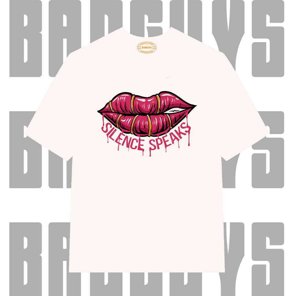 Áo thun Unisex Silence Speak 100% Cotton Cao Cấp BGS010 - Local Brand Bad Guys Chính Hãng