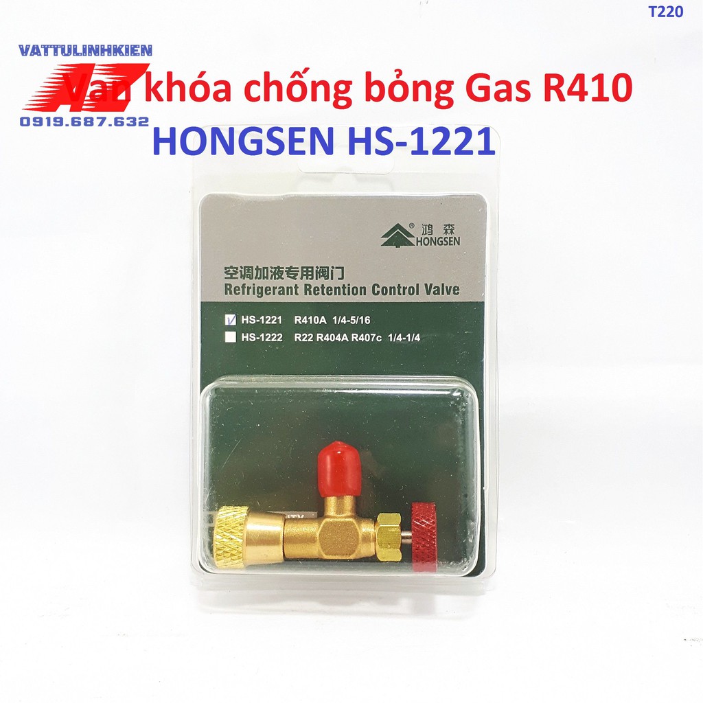 Van chống bỏng Gas R410 HONGSEN HS-1221