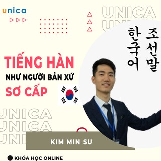 Toàn quốc- [Evoucher] FULL khóa học NGOẠI NGỮ- Nói tiếng Hàn như người bản ngữ - Sơ cấp -[UNICA.VN]