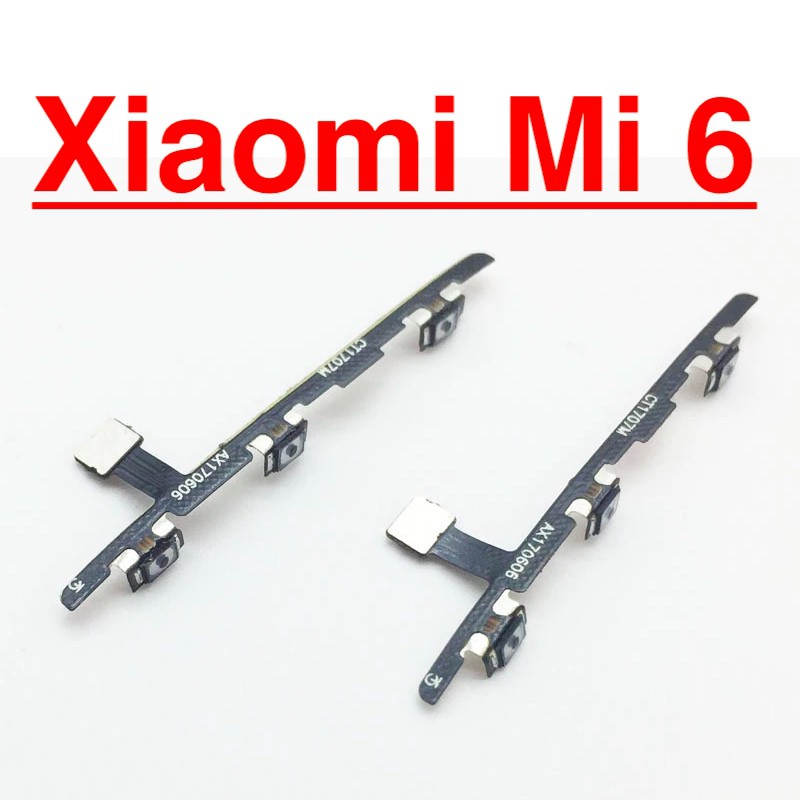 ✅ Chính Hãng ✅ Dây Nút Nguồn Xiaomi Mi 6 Dây Nguồn Âm Lượng Giá Rẻ