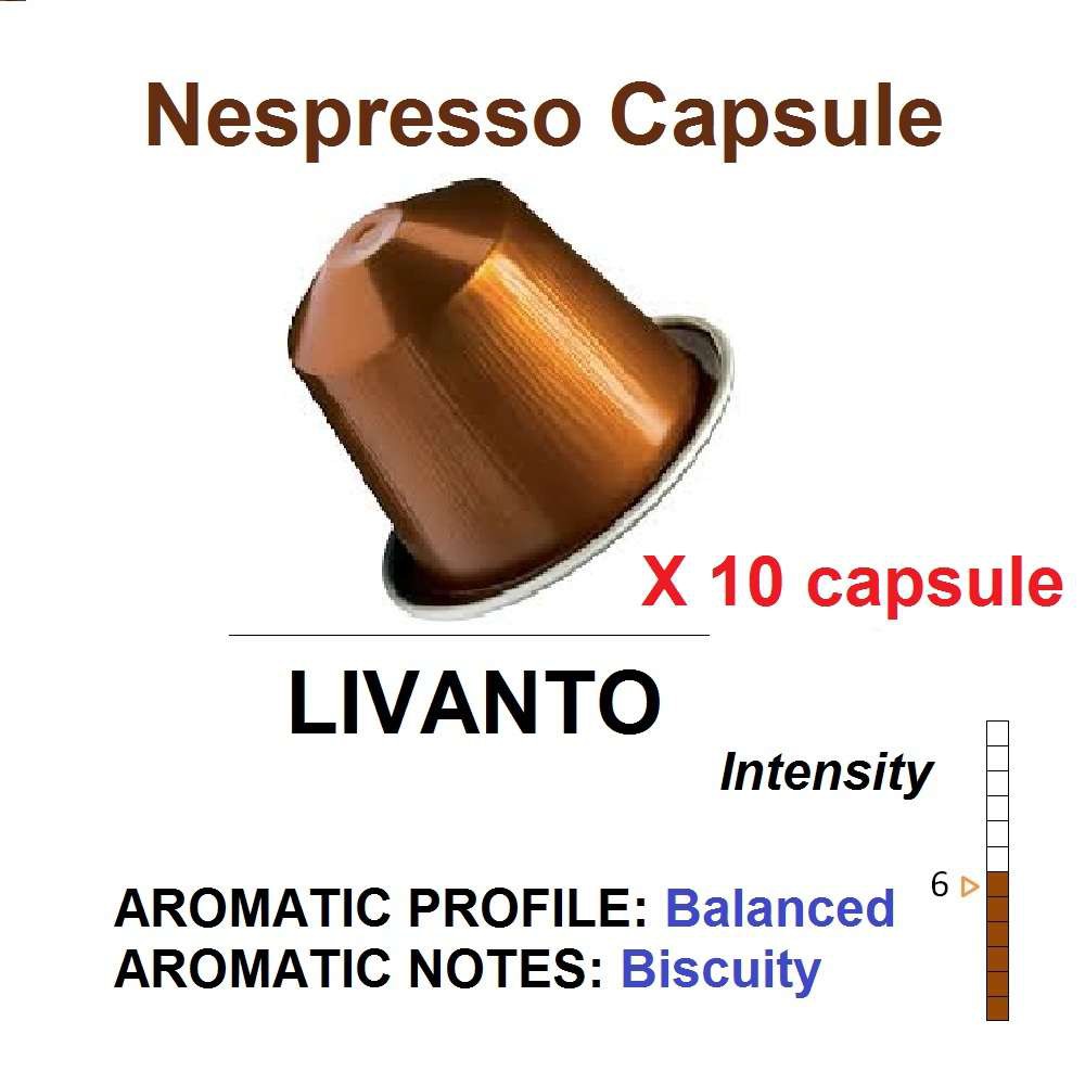 CÀ PHÊ VIÊN NÉN NESPRESSO LIVANTO CAPSULES SWITZERLAND – 10 VIÊN - MỨC ĐỘ ĐẬM : SỐ 6