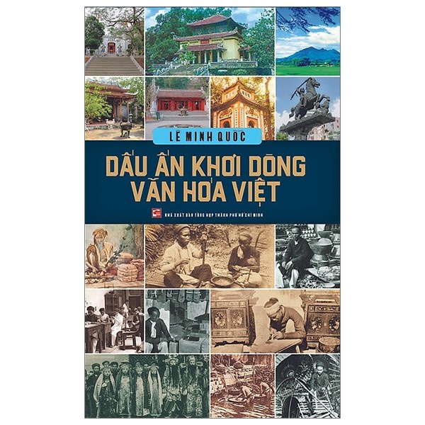 [Mã BMBAU50 giảm 7% đơn 99K] Sách Dấu Ấn Khơi Dòng Văn Hóa Việt