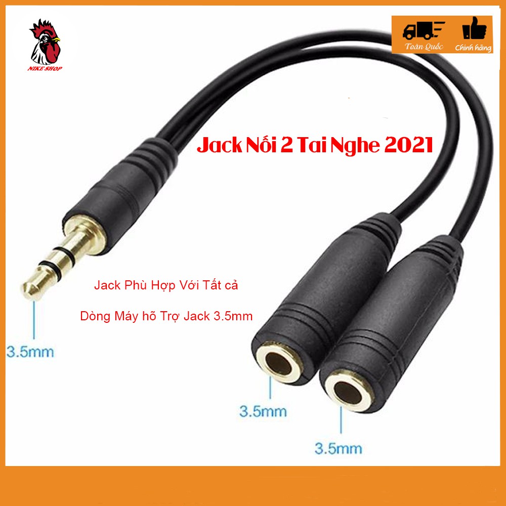 Jack chia tai nghe từ 1 cổng 3.5 thành 2 cổng 3.5 loại đẹp nhất thị trường