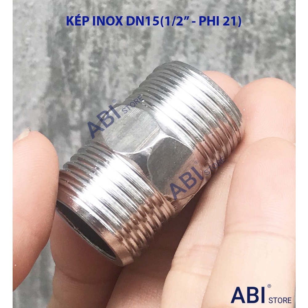 KÉP INOX 304 XỊN PHI 21(dn15-1/2''), KÉP ĐÚC, NỐI 2 ĐẦU REN NGOÀI INOX 201 BÓNG NẶNG ĐẸP GIÁ SỈ TẠI HÀ NỘI