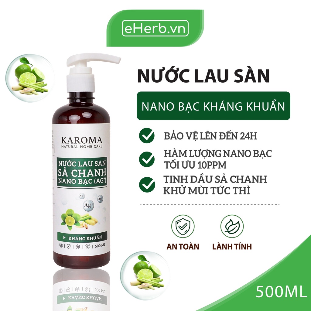 Nước Lau Sàn Sả Chanh Nano Bạc Kháng Khuẩn, Đuổi Muỗi &amp; Côn Trùng Phù Hợp Với Sàn Gỗ, Gạch Men, Đá KAROMA 500ml (Chai)