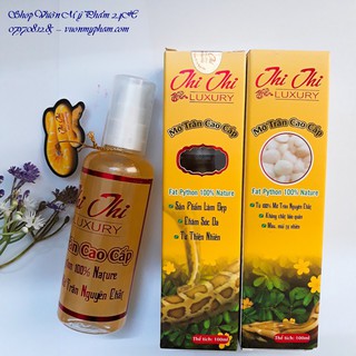 [Hot] Mỡ Trăn Cao Cấp Đa Chức Năng Thi Thi Luxury 100ML