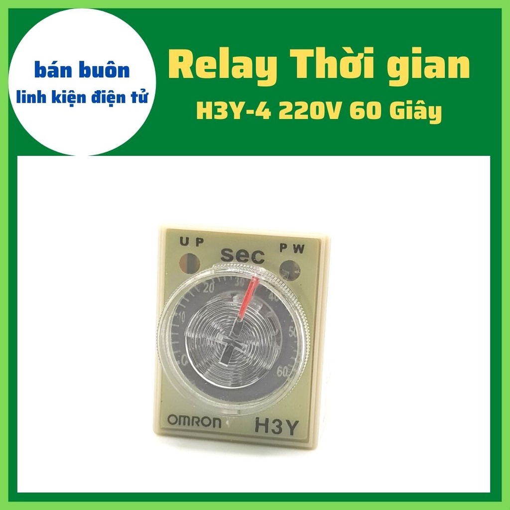 Rơ le 220V 60 Giây, Relay thời Gian Timer Omron H3Y-4 14P 220V, H3Y-4/ H3Y-2, relay thời gian [HÀNG XỊN]