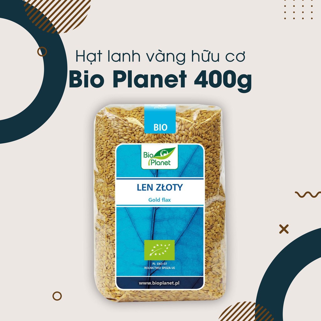 Hạt lanh vàng hữu cơ Bio Planet