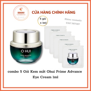 combo 5 Gói Kem mắt Ohui Prime Advancer Eye Cream 1ml