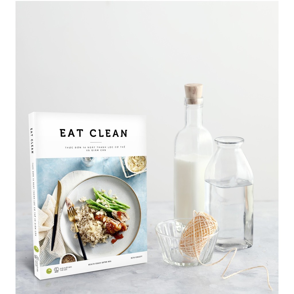 [ Sách ] Eat Clean - Thực Đơn 14 Ngày Thanh Lọc Cơ Thể Và Giảm Cân | BigBuy360 - bigbuy360.vn