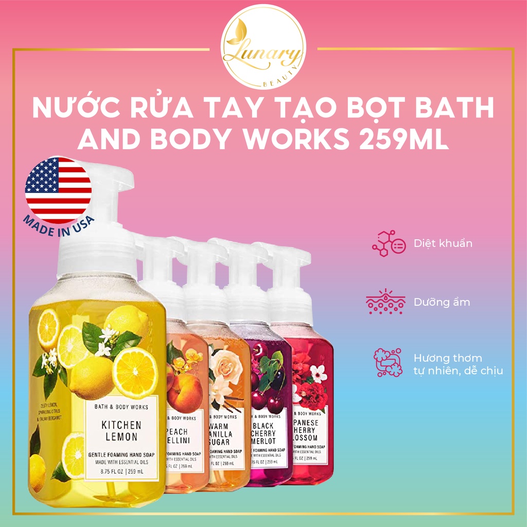 Nước Rửa Tay Tạo Bọt Bath and Body Works 259ml - Rửa Tay Diệt Khuẩn - Lunary Beauty