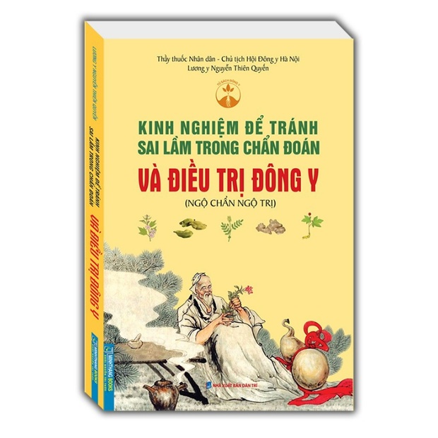 Sách - Kinh nghiệm để tránh sai lầm trong chẩn đoán và điều trị trong đông y (ngộ chẩn ngộ trị)