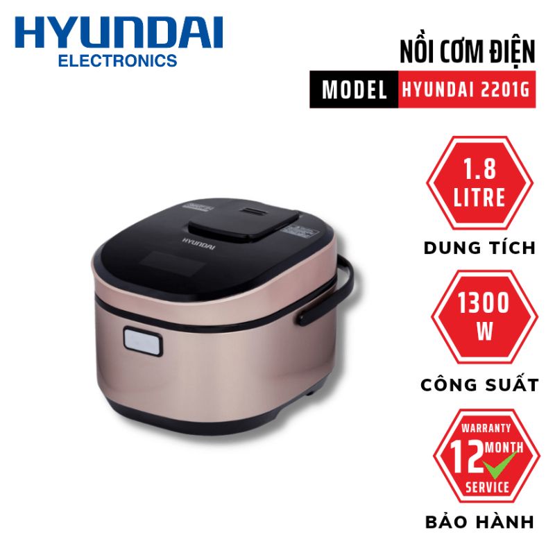 Nồi Cơm Điện Cao Tầng HYUNDAI 2201G 1.8L 1300W Kiểu Dáng Hàn Quốc Hàng Chính Hãng Bảo Hành 12 Tháng [ SD034 ]