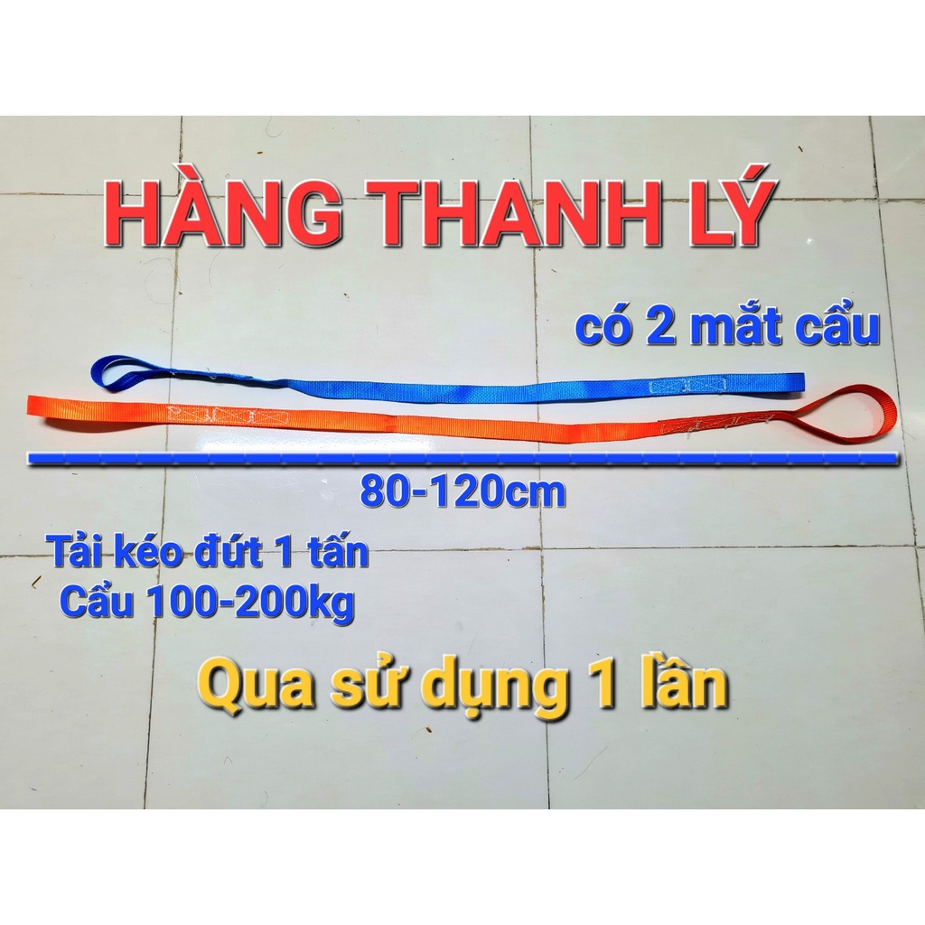 Hàng công ty thanh lý - dây cẩu hàng 100-200kg, dây đai 2 đầu khoen cẩu hàng nhỏ nhẹ