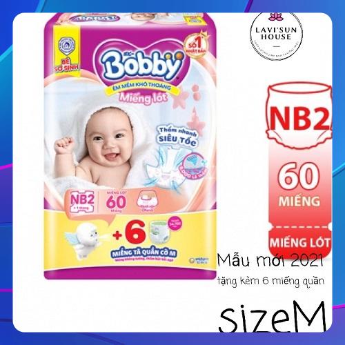 Miếng lót sơ sinh bobby newborn 2-60 miếng mới tặng 6 miếng tả quần size m,miếng lót bobby sơ sinh cho bé dưới 1 tháng