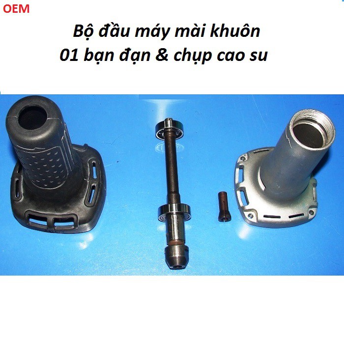 Bộ đầu máy mài khuôn cốt 6mm - 1 bạc đạn đầu - chụp cao su