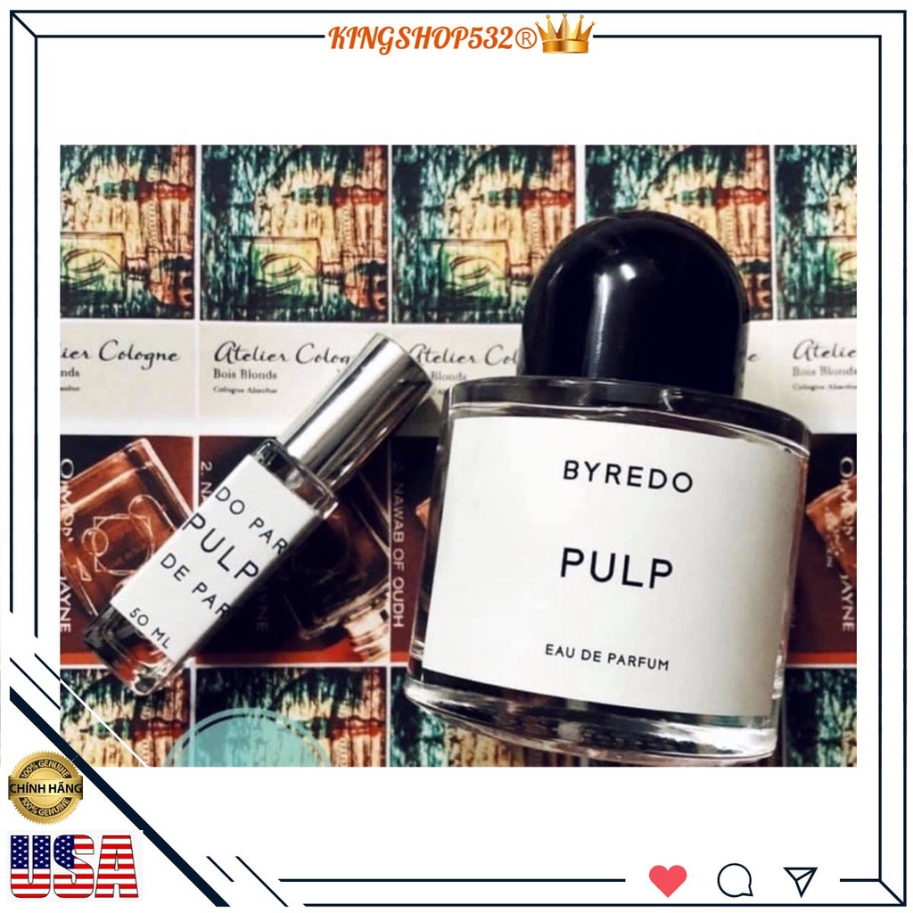 ❁ ❁ Mẫu thử 10ml nước hoa Byredo Pulp ♚♚