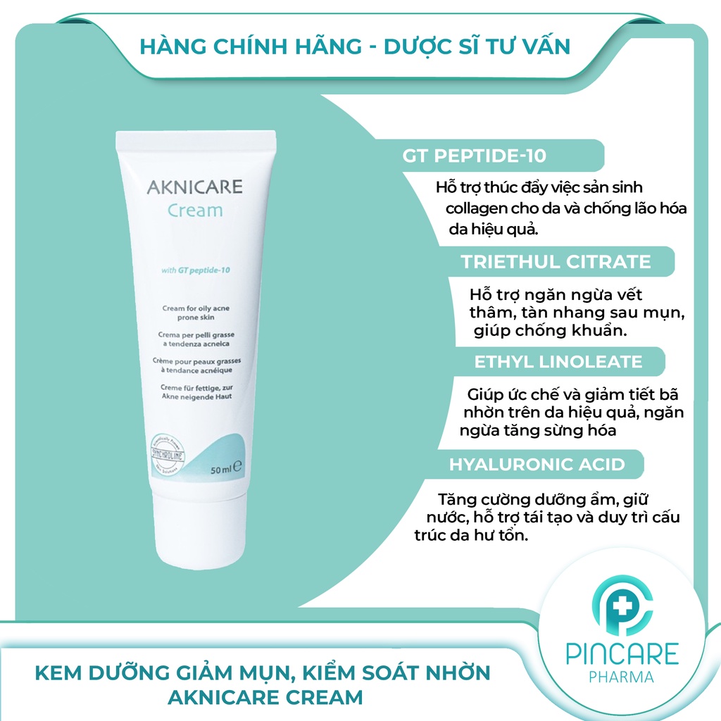 Kem dưỡng giảm mụn, kiểm soát nhờn Aknicare Cream 50ml - Hàng chính hãng - Nhà thuốc PinCare