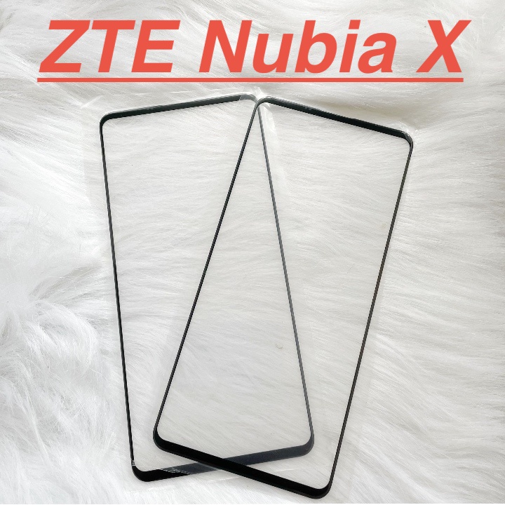 ✅ Mặt Kính Màn Hình ZTE Nubia X Dành Để Thay Thế Màn Hình, Ép Kính Cảm Ứng Linh Kiện Thay Thế