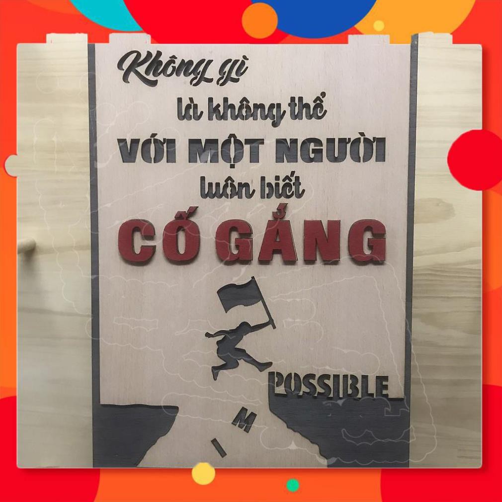 Biển Gỗ Treo Tường Trang Trí Chữ Không Gì Là Không Thể Với Một Người Luôn Cố Gắng. Kích  thước 54x40cm