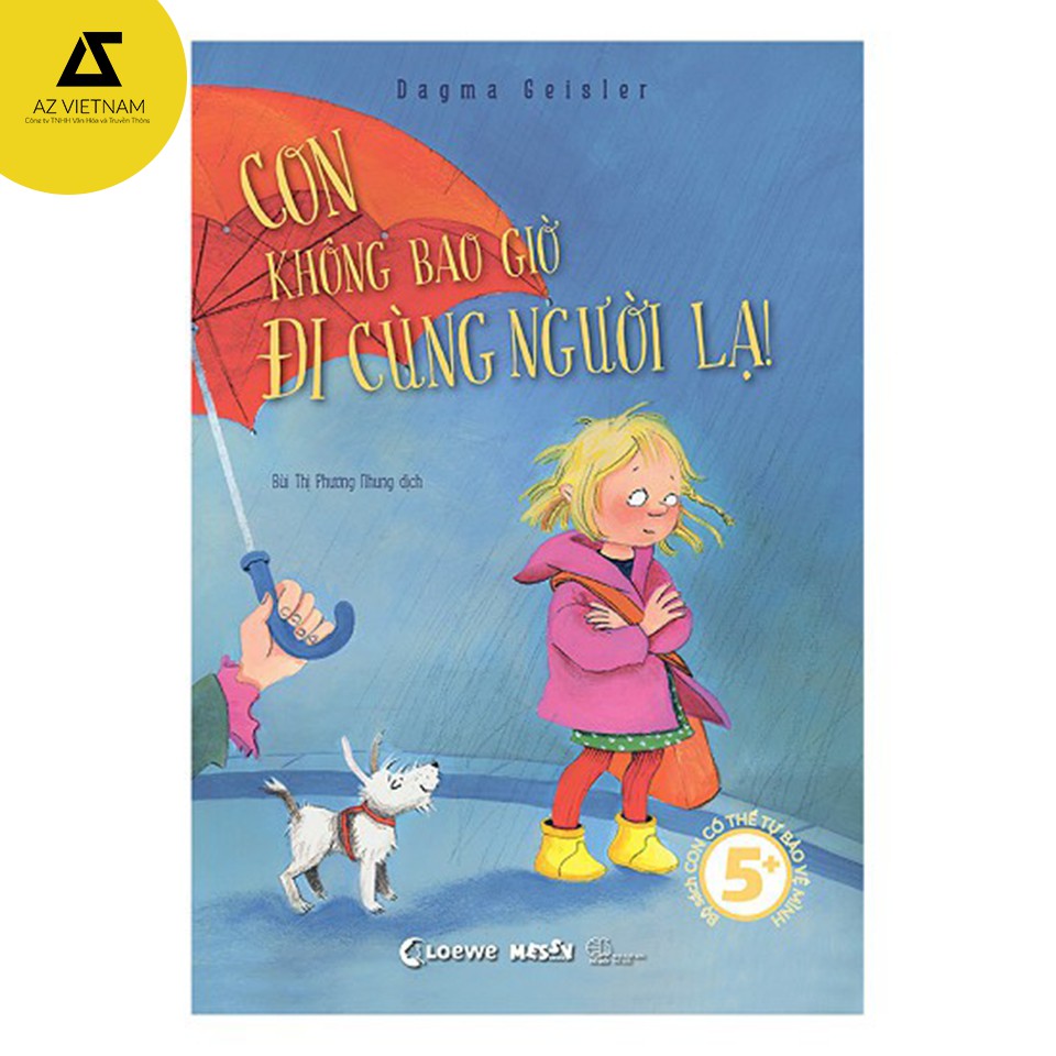 Sách - Con Không Bao Giờ Đi Cùng Người Lạ