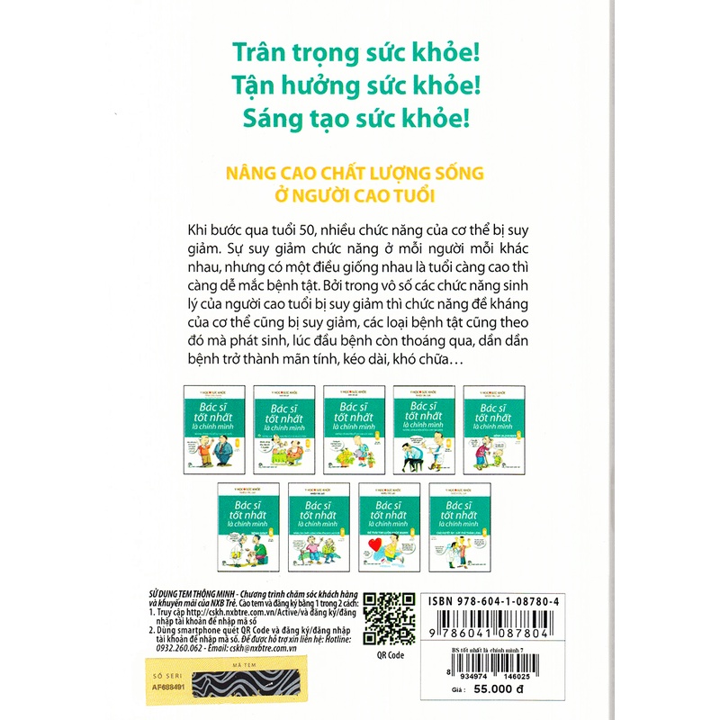 Sách - Bác Sĩ Tốt Nhất Là Chính Mình - Tập 7: Nâng Cao Chất Lượng Sống Ở Người Cao Tuổi