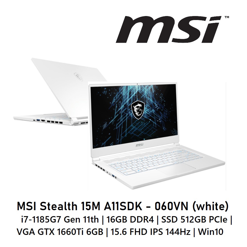 Laptop MSI Stealth 15M A11SDK - 060VN (white) | i7-1185G7 Gen 11th | 16GB DDR4 | SSD 512GB PCIe | VGA GTX 1660Ti 6GB | BigBuy360 - bigbuy360.vn