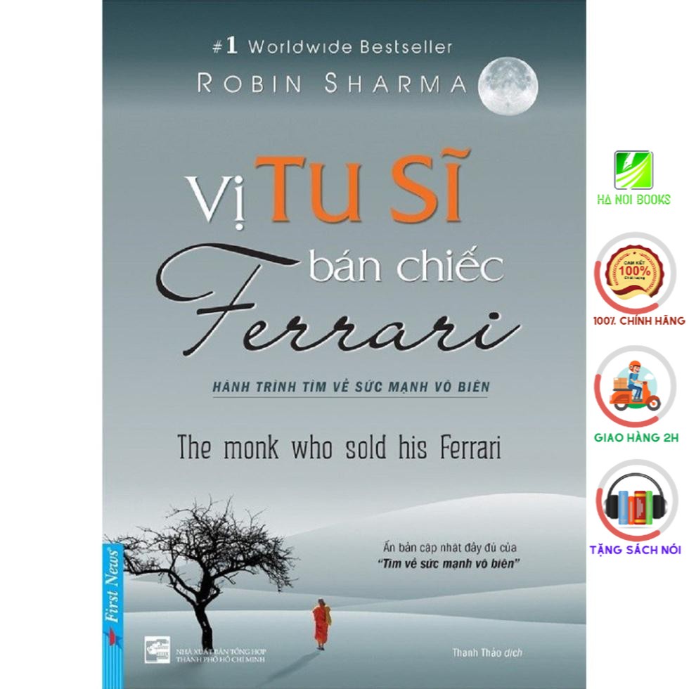 Sách - Vị Tu Sĩ Bán Chiếc Ferrari - First News