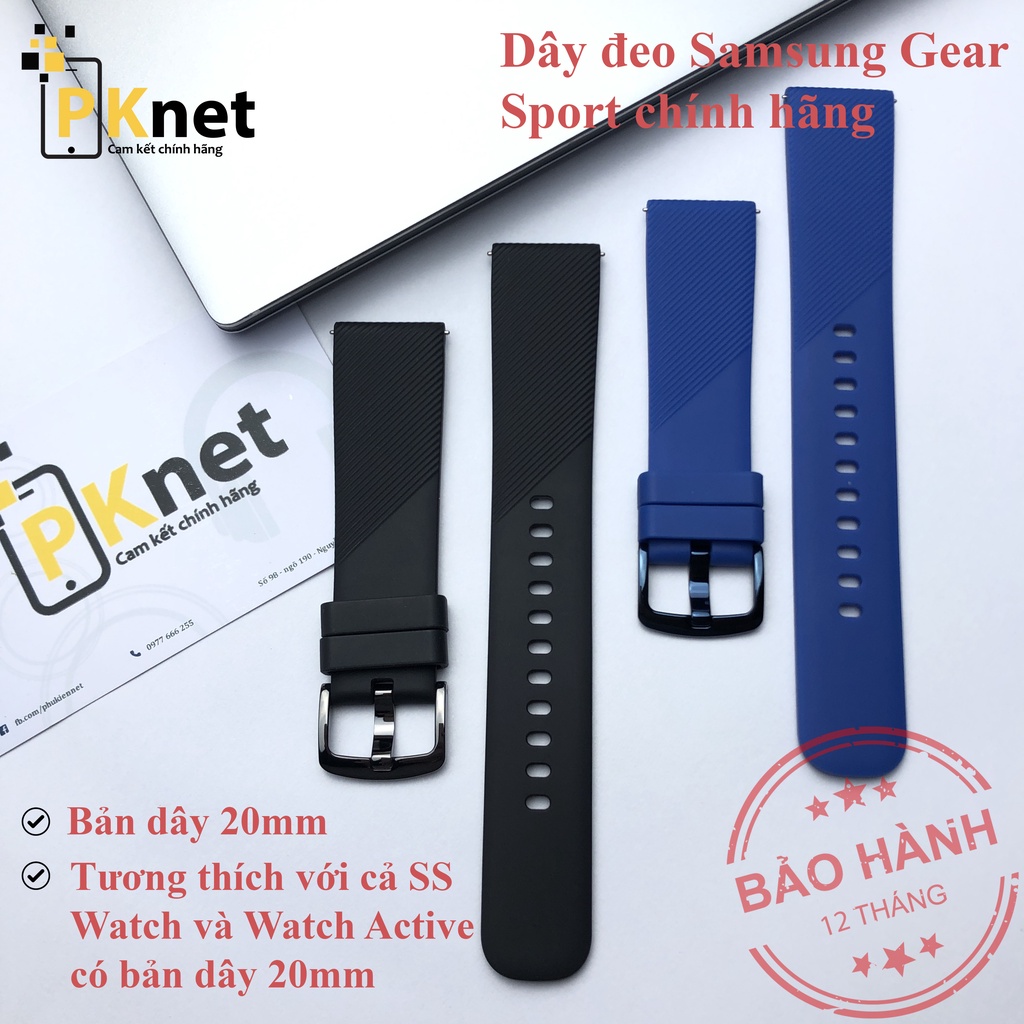 Dây Đồng Hồ GEAR SPORT bản 20mm dùng chung Active 1, Active 2,Galaxy Watch chính Hãng Samsung