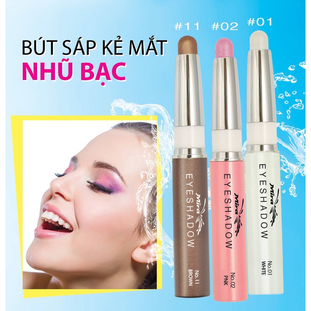 BÚT SÁP KẺ MẮT NHIỀU MÀU NHŨ BẠC MIRA EYESHADOW