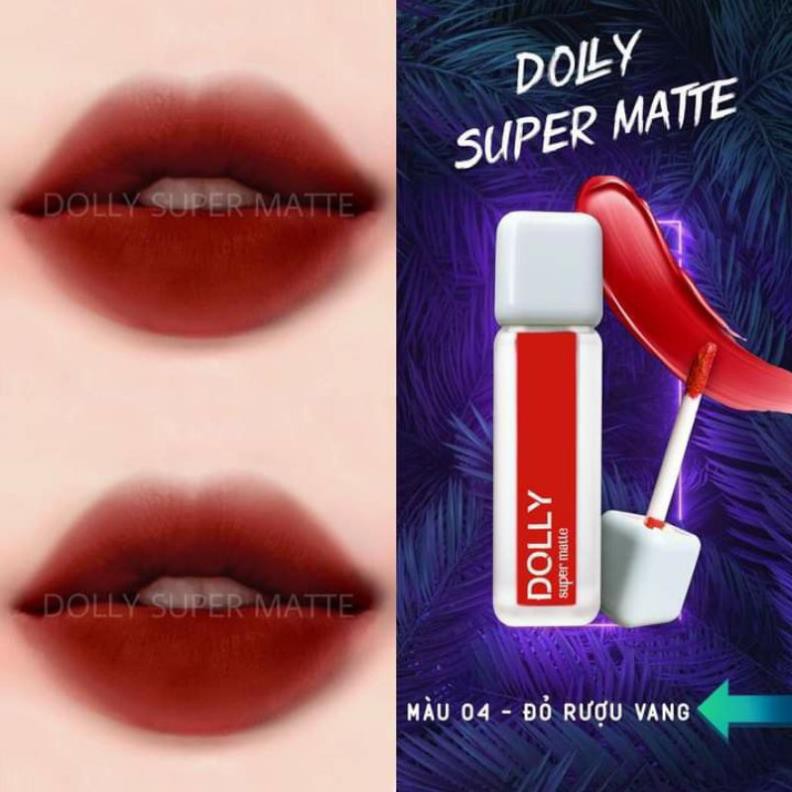 Son Dolly Super Matte mềm môi ,ko chì đang hot( màu 04: đỏ rượu_vang) Hàng chính hãng *