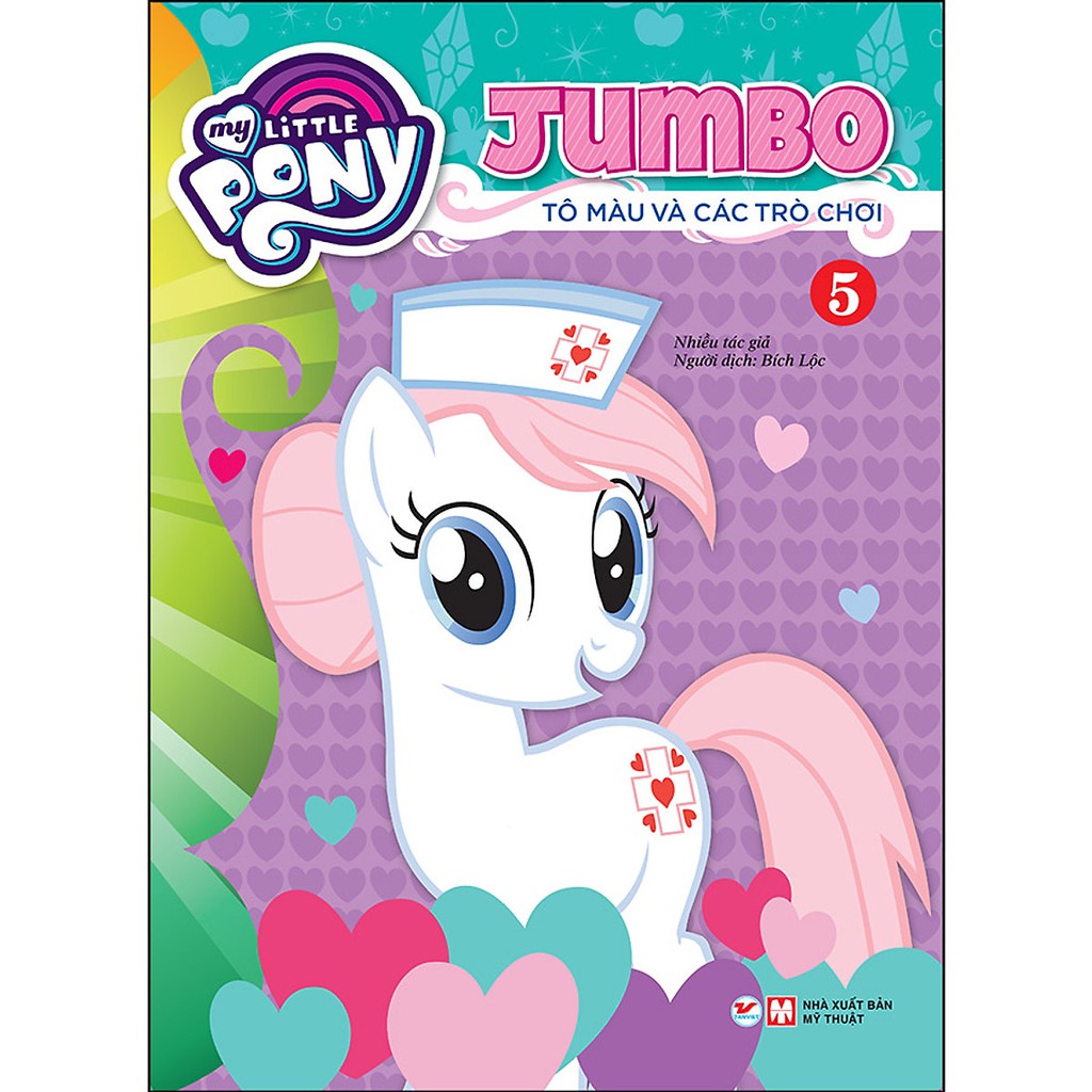 Sách - Tô Màu My Little Pony - Jumbo Tô Màu Và Các Trò Chơi 5 (Tái Bản 2021)
