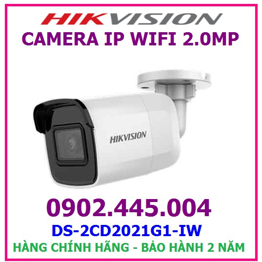 Camera IP WIFI 2.0MP HIKVISION DS-2CD2021G1-IW, hồng ngoại nhìn đêm 30M, hỗ trợ khe cấm thẻ nhớ lên đến 128GB