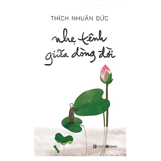 [Mã LIFEMALL995 giảm 10% đơn 99K] Sách - Nhẹ tênh giữa dòng đời