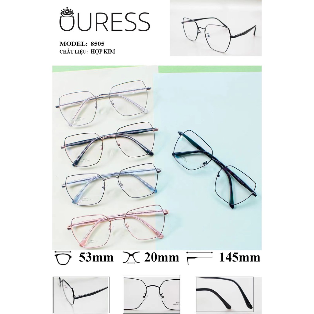 Gọng kính Vuông Hợp Kim Ouress 8505 Cực Nhẹ Dễ Thương