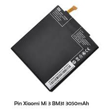 [Mã ELFLASH3 hoàn 10K xu đơn 20K] Pin Xiaomi mi 3/m3/mi3/BM31