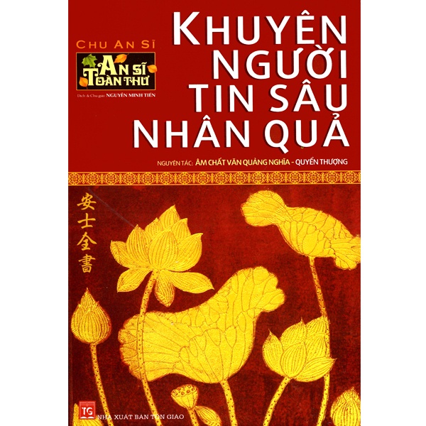 Sách - An Sĩ Toàn Thư - Khuyên Người Tin Sâu Nhân Quả - Quyển Thượng