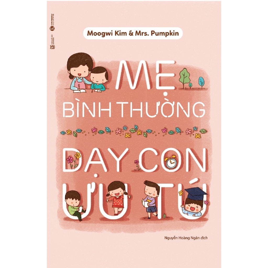 Sách - Mẹ Bình Thường Dạy Con Ưu Tú