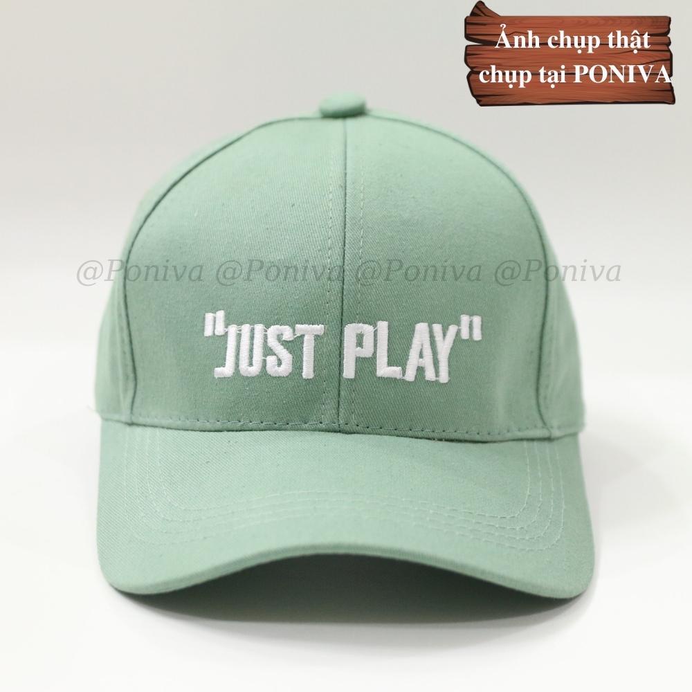 Mũ lưỡi trai ❤️ Nón kết thêu chữ Just Play chất kaki cao cấp form unisex phong cách Ulzzang PONIVA siêu hot