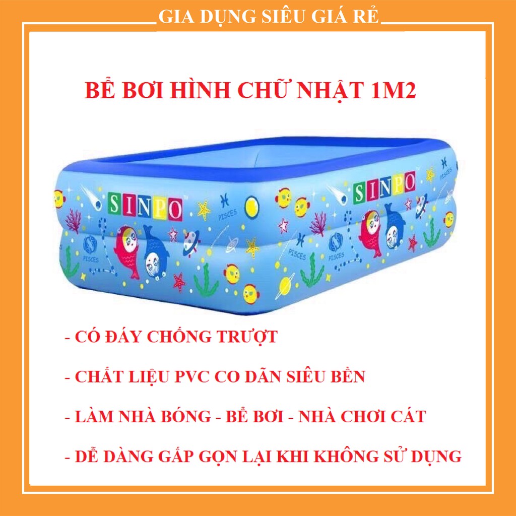 BỂ BƠI - PHAO CHO BÉ HÌNH CHỮ NHẬT 1.2M ( SIÊU GIÁ RẺ )